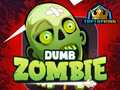 Тоглоом Dumb Zombie