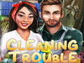 Тоглоом Cleaning trouble
