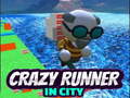 Тоглоом Crazy Runner in City