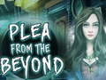 Тоглоом  Plea From The Beyond