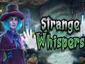 Тоглоом Strange whispers