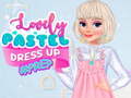 Тоглоом Lovely Pastel Dress Up #Prep