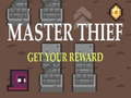 Тоглоом Master Thief Get your reward