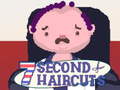 Тоглоом 7 Second Haircuts