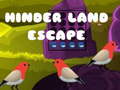 Тоглоом Hinder Land Escape