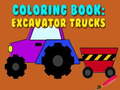 Тоглоом Coloring Book: Excavator Trucks