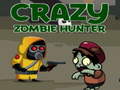 Тоглоом Crazy Zombie Hunter