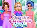 Тоглоом Princesses Quarantine Trends