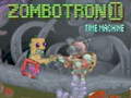 Тоглоом Zombotron 2 Time Machine