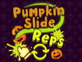 Тоглоом Pumpkin Slide Reps