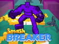Тоглоом Smash Breaker