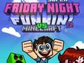 Тоглоом Super Friday Night Funkin Vs Minecraft
