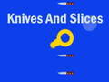 Тоглоом Knives And Slices