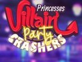 Тоглоом Princesses Villain Party Crashers