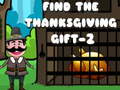 Тоглоом Find The ThanksGiving Gift - 2