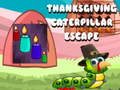 Тоглоом Thanksgiving Caterpillar Escape 