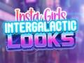 Тоглоом Insta Girls Intergalactic Looks