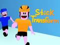 Тоглоом Stick Transform