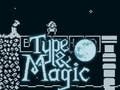 Тоглоом Type & Magic