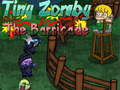 Тоглоом Tiny Zombie The Barricade