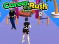 Тоглоом Career Rush