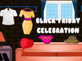 Тоглоом Black Friday Celebration