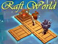 Тоглоом Raft World