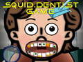 Тоглоом Squid Dentist Game