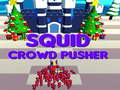 Тоглоом Squid Crowd Pusher