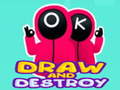 Тоглоом Draw and Destroy