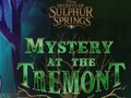 Тоглоом Mystery at the Tremont