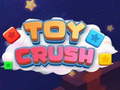 Тоглоом Toy Crush