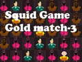 Тоглоом Squid Game Gold match-3