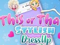 Тоглоом This Or That Stylish Dress Up