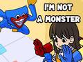 Тоглоом I'm Not A Monster