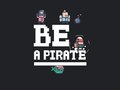 Тоглоом Be a pirate