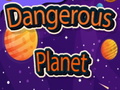 Тоглоом Dangerous Planet