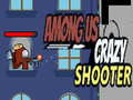 Тоглоом Among Us Crazy Shooter