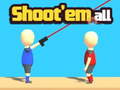 Тоглоом Shoot'Em All