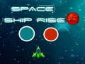 Тоглоом Space ship rise up