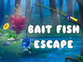 Тоглоом Bait Fish Escape
