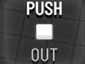 Тоглоом Push Out