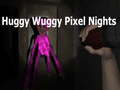 Тоглоом Huggy Wuggy Pixel Nights 