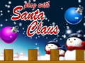 Тоглоом Play With Santa Claus