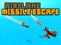 Тоглоом Airplane Missile Escape