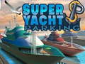 Тоглоом Super Yacht Parking