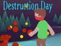 Тоглоом Destruction Day