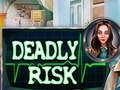 Тоглоом Deadly Risk