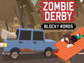 Тоглоом Zombie Derby Blocky Roads 