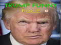 Тоглоом Trump Funny face 